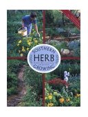 Southern Herb Growing  9780940672413 Front Cover