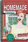 Conveniently Homemade, Desserts 2006 9781563832413 Front Cover