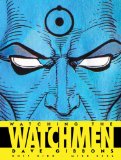 Watching the Watchmen The Definitive Companion to the Ultimate Graphic Novel 2008 9781848560413 Front Cover