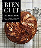 Bien Cuit The Art of Bread  9781941393413 Front Cover