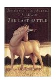 Last Battle: Full Color Edition The Classic Fantasy Adventure Series (Official Edition) cover art