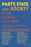 Party, State, and Society in the Russian Civil War Explorations in Social History 1989 9780253205414 Front Cover