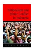 Nationalism and Ethnic Conflict in Indonesia  cover art