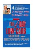 7-Day Low-Carb Rescue and Recovery Plan For Every Low-Carb Dieter - On Any Program - Who Needs Real Help - Right Now  9780525948414 Front Cover