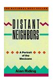 Distant Neighbors A Portrait of the Mexicans cover art