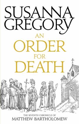 An Order for Death: The Seventh Matthew Bartholomew Chronicle  9780751569414 Front Cover