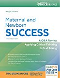 Maternal and Newborn Success: A Q&a Review Applying Critical Thinking to Test Taking cover art
