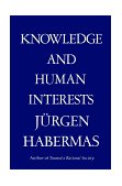 Knowledge and Human Interests 1972 9780807015414 Front Cover
