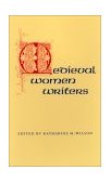 Mediaeval Women Writers  9780820306414 Front Cover