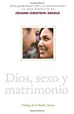 Dios, Sexo y Matrimonio 2015 9780874866414 Front Cover