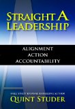 Straight A Leadership Alignment Action Accountability cover art
