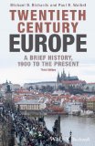 Twentieth-Century Europe A Brief History, 1900 to the Present cover art