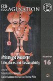 Eco-Imagination African and Diasporan Literatures and Sustainability  9781592219414 Front Cover