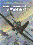Soviet Hurricane Aces of World War 2 2012 9781849087414 Front Cover
