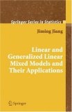 Linear and Generalized Linear Mixed Models and Their Applications  cover art