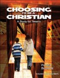 Choosing to Be A Christian 2009 9780687647415 Front Cover