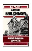 Gï¿½tz Von Berlichingen A Play cover art