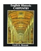 English Historic Carpentry 1997 9780941936415 Front Cover