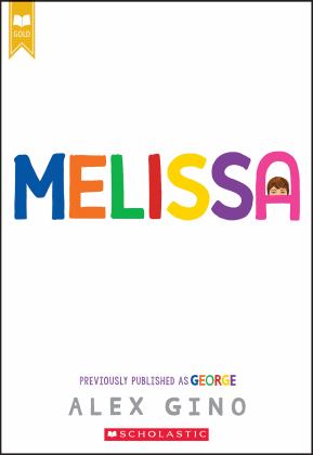 Melissa (previously Published As GEORGE)  9781338843415 Front Cover