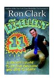 Excellent 11 Qualities Teachers and Parents Use to Motivate, Inspire, and Educate Children cover art