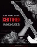 Full Metal Jackie Certified The 50 Most Influential Heavy Metal Songs of the 80s and the True Stories Behind Their Lyrics 2009 9781435454415 Front Cover