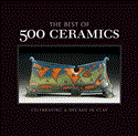 Best of 500 Ceramics Celebrating a Decade in Clay 2012 9781454701415 Front Cover