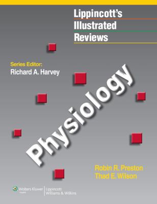 Lippincott's Illustrated Reviews : Physiology  cover art