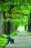 Chronic Fatigue Syndrome/ME Support for Family and Friends 2010 9781849051415 Front Cover