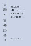Marks of American Potters 2001 9781930665415 Front Cover