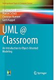 UML @ Classroom An Introduction to Object-Oriented Modeling  9783319127415 Front Cover