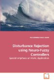 Disturbance Rejection Using Neuro-Fuzzy Controllers 2009 9783639210415 Front Cover