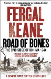 Road of Bones The Epic Siege of Kohima 1944  9780007132416 Front Cover