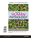 Principles of Human Physiology, Books a la Carte Edition 6th 9780134399416 Front Cover