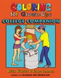 Coloring for Grown-Ups College Companion 2014 9780142181416 Front Cover