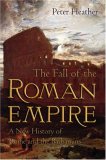Fall of the Roman Empire A New History of Rome and the Barbarians cover art