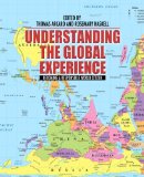 Understanding the Global Experience Becoming a Responsible World Citizen  9780205707416 Front Cover
