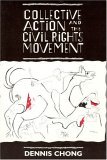 Collective Action and the Civil Rights Movement  cover art