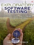 Exploratory Software Testing Tips, Tricks, Tours, and Techniques to Guide Test Design cover art