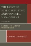 Basics of Public Budgeting and Financial Management A Handbook for Academics and Practitioners cover art