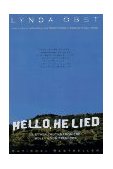 Hello, He Lied And Other Truths from the Hollywood Trenches 1997 9780767900416 Front Cover