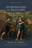 Introducing the Apocrypha Message, Context, and Significance 2nd 9780801097416 Front Cover