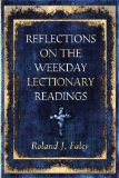Reflections on the Weekday Lectionary Readings 2010 9780809145416 Front Cover