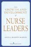 Growth and Development of Nurse Leaders  cover art