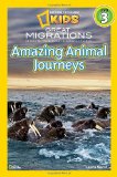 National Geographic Readers: Great Migrations Amazing Animal Journeys 2010 9781426307416 Front Cover