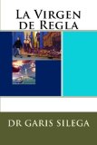 Virgen de Regla 2010 9781452878416 Front Cover