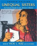 Unequal Sisters An Inclusive Reader in US Women's History cover art