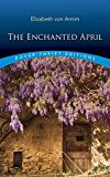 Enchanted April  9780486813417 Front Cover