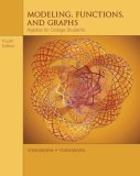 Modeling, Functions, and Graphs Algebra for College Students 4th 2006 Revised  9780534419417 Front Cover