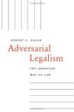 Adversarial Legalism The American Way of Law cover art