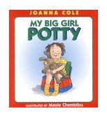 My Big Girl Potty 2004 9780688170417 Front Cover